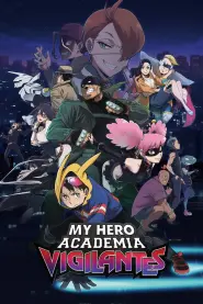 Assistir My Hero Academia: Vigilantes