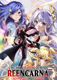 Assistir The World’s Finest Assassin Gets Reincarnated in Another World as an Aristocrat