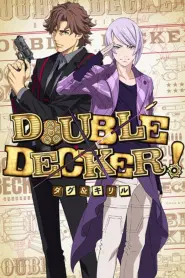 Assistir Double Decker! Doug & Kirill