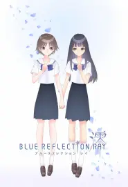 Assistir Blue Reflection Ray