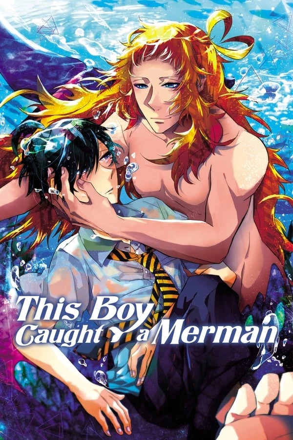 Assistir Kono Danshi Ningyo Hiroimashita (This Boy Caught A Merman)