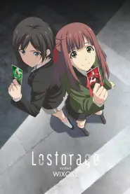 Assistir Lostorage Incited WIXOSS S4