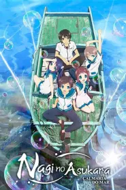 Assistir Nagi no Asukara: Calmaria do Mar