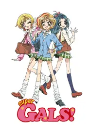 Assistir 超GALS! 寿蘭
