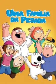 Assistir Uma Família da Pesada S24