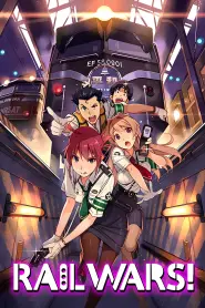Assistir Rail Wars!