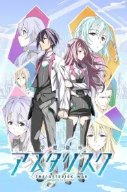 Assistir The Asterisk War S2
