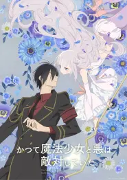 Assistir The Magical Girl and the Evil Lieutenant Used to Be Archenemies