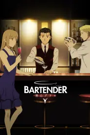 Assistir BARTENDER Glass of God