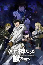 Assistir To the Abandoned Sacred Beasts