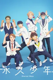 Assistir Eikyuu Shounen: Eternal Boys